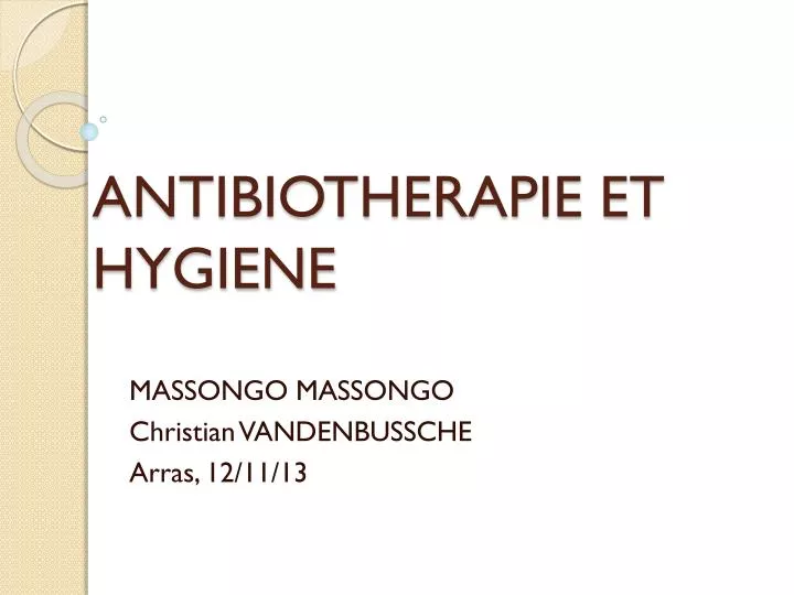 antibiotherapie et hygiene