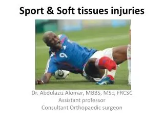 Sport &amp; Soft tissues injuries