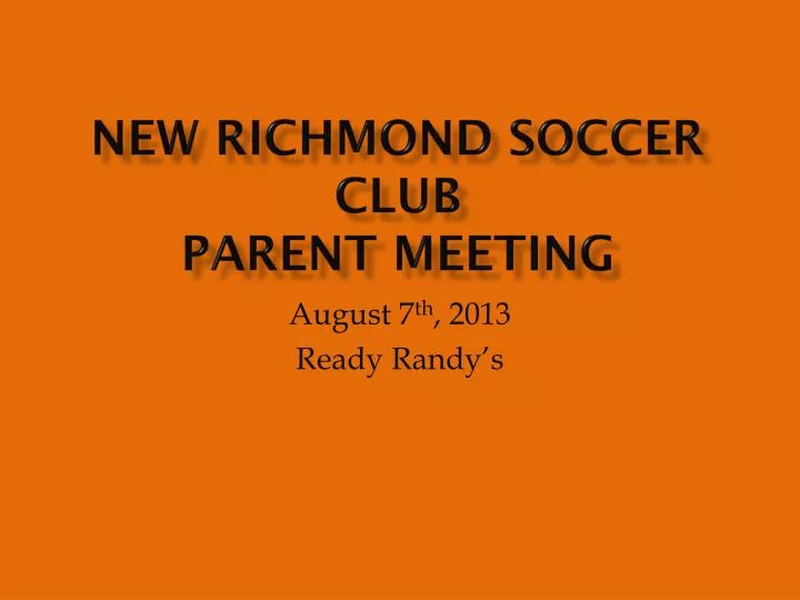 new richmond soccer club parent meeting