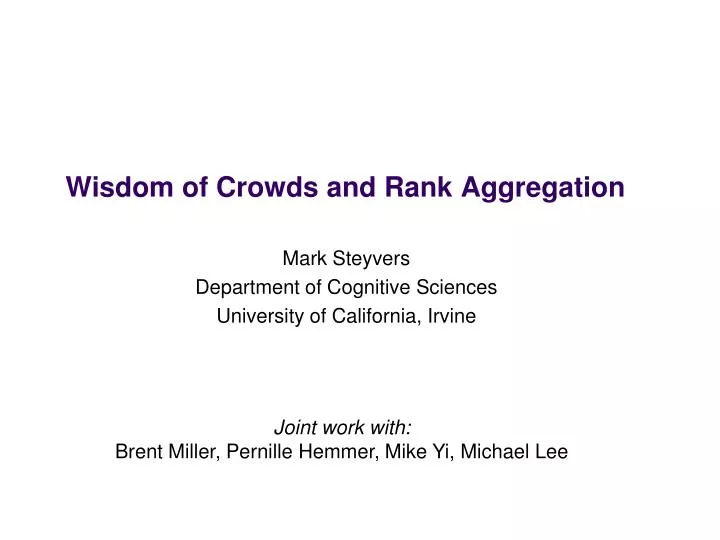wisdom of crowds and rank aggregation