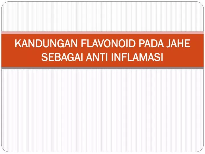 kandungan flavonoid pada jahe sebagai anti inflamasi