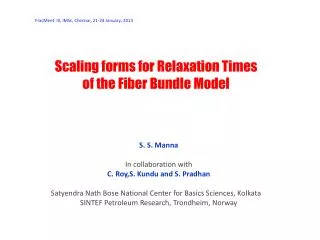 Scaling forms for Relaxation Times of the Fiber Bundle Model