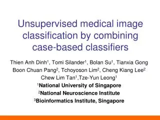 Unsupervised medical image classification by combining case -based classifiers