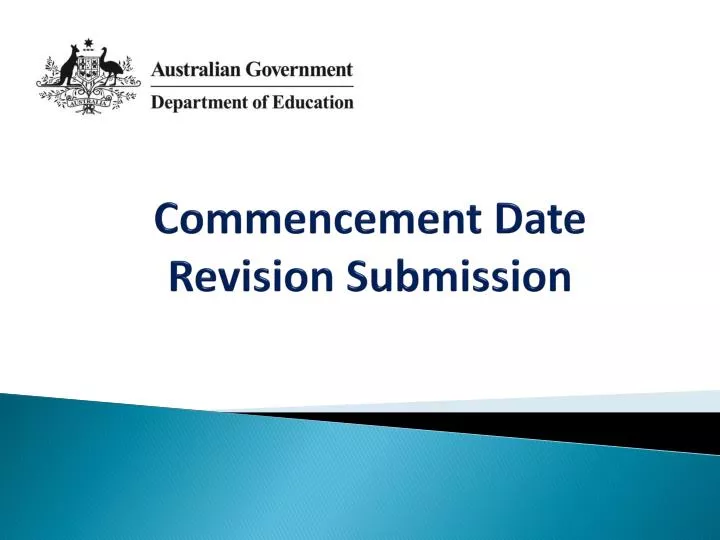 commencement date revision submission