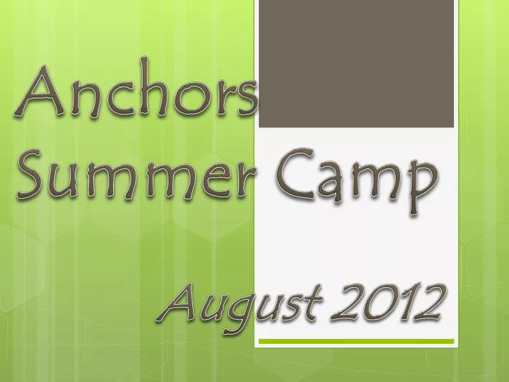 anchors summer camp