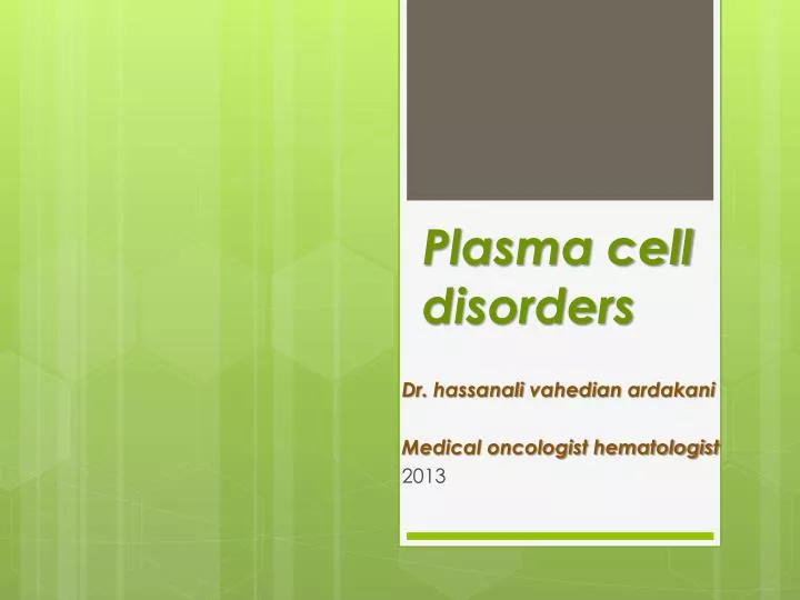 plasma cell disorders