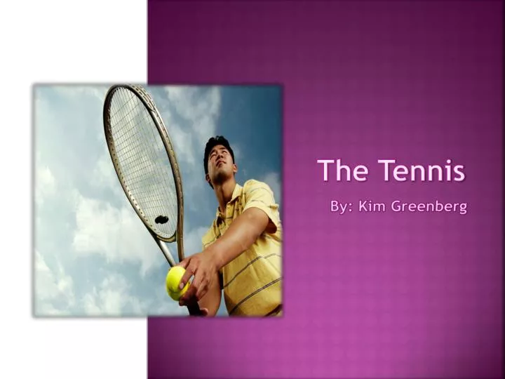 the tennis