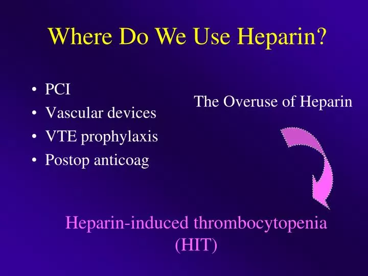 heparin induced thrombocytopenia hit