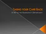 Taking your Care Back - slide 1