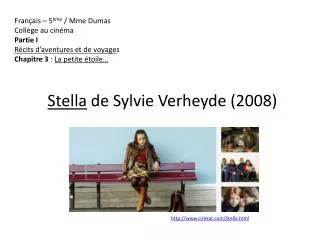 Stella de Sylvie Verheyde (2008)