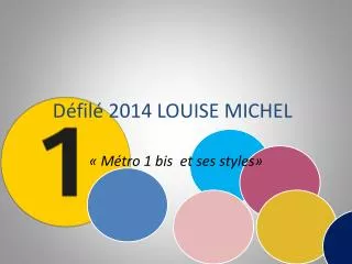 Défilé 2014 LOUISE MICHEL