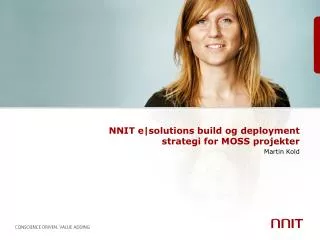 NNIT e|solutions build og deployment strategi for MOSS projekter