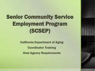 Senior Community Service Employment Program (SCSEP)