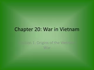 Chapter 20: War in Vietnam