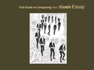Trail Guide to Composing Your Hamlet Essay