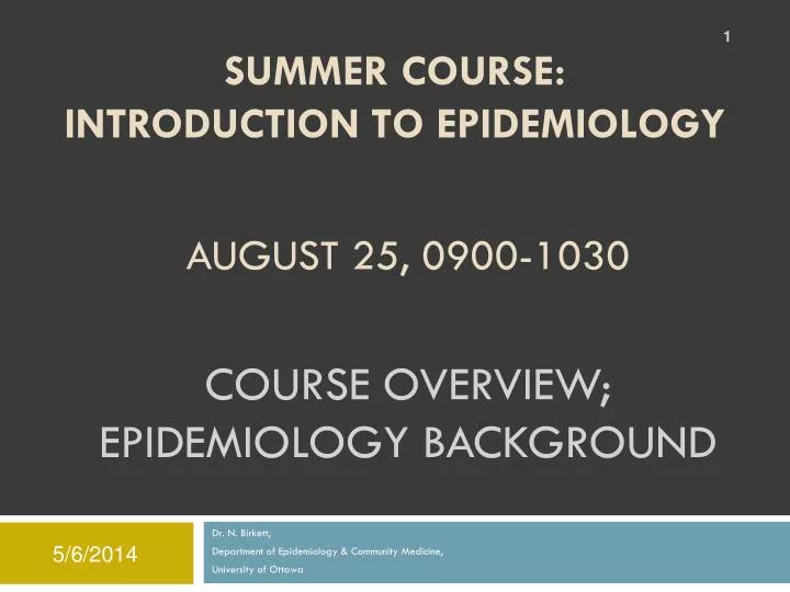 c ourse overview epidemiology background