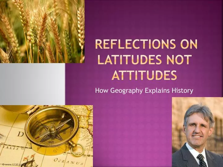 reflections on latitudes not attitudes