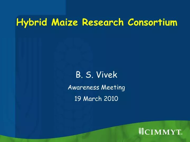 hybrid maize research consortium