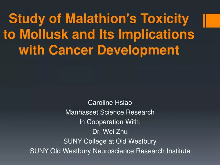 study of malathion s toxicity to mollusk and its implications with cancer development