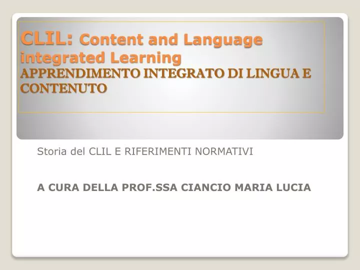 clil content and language integrated learning apprendimento integrato di lingua e contenuto