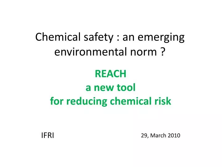 chemical safety an emerging environmental norm