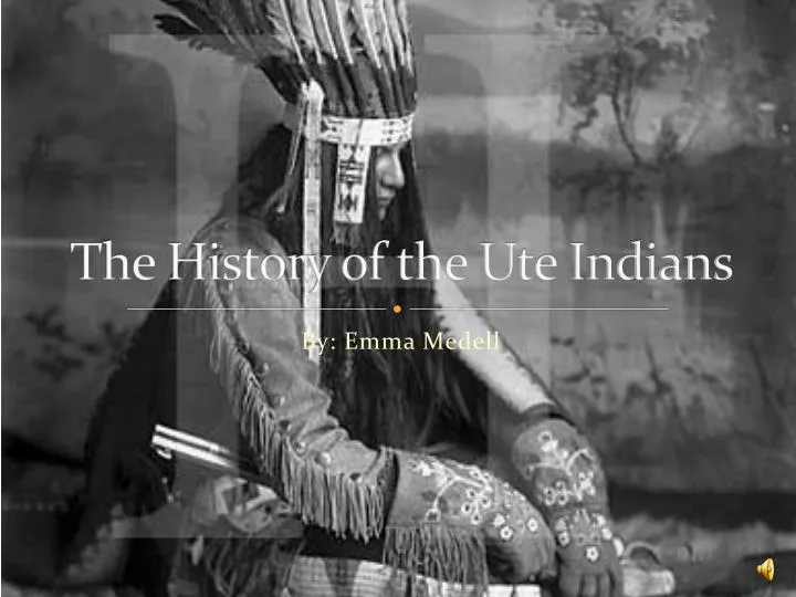 the history of the ute indians