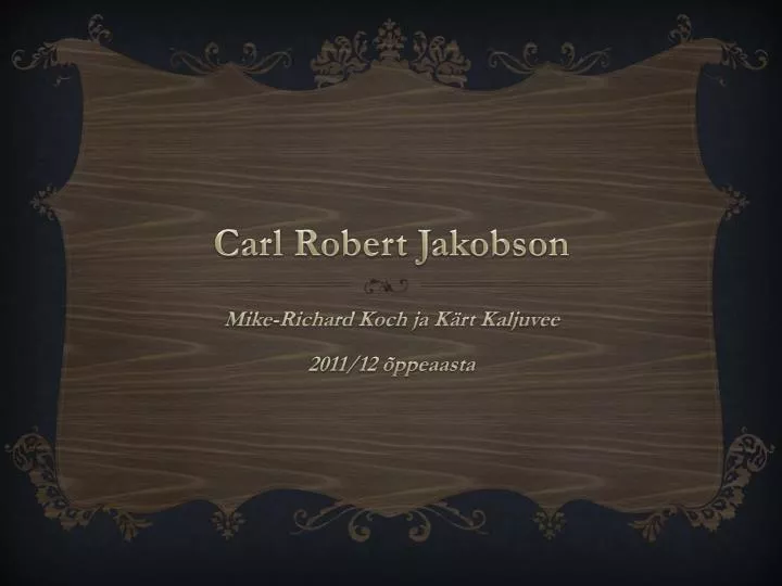 carl robert jakobson