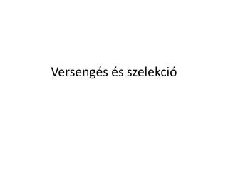 verseng s s szelekci