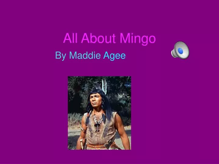 all about mingo