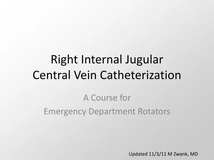 right internal jugular central vein catheterization