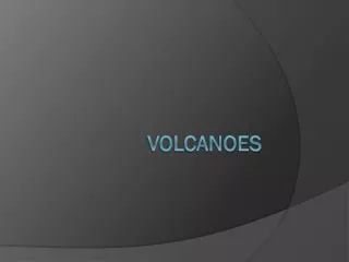 Volcanoes