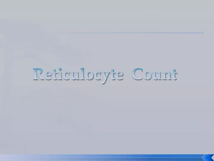 reticulocyte count