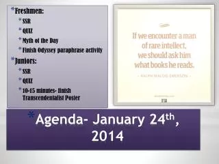 Agenda- January 24 th , 2014