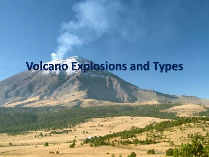 volcano explosions and types