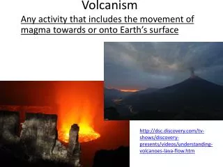 Volcanism