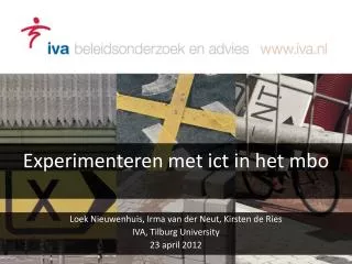 loek nieuwenhuis irma van der neut kirsten de ries iva tilburg university 23 april 2012