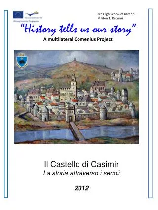history tells us our story a multilateral comenius project