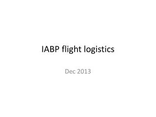 IABP flight logistics
