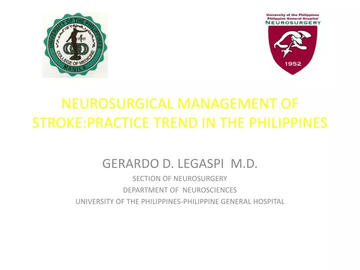 neurosurgical management of stroke practice trend in the philippines