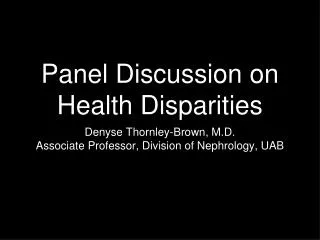 Panel Discussion on Health Disparities