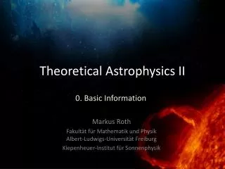 Theoretical Astrophysics II