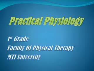 Practical Physiology