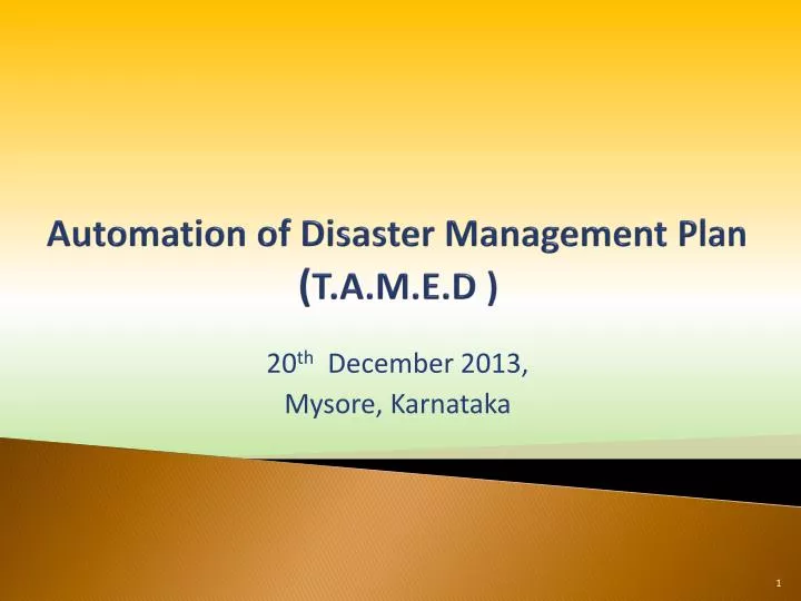 automation of disaster management plan t a m e d