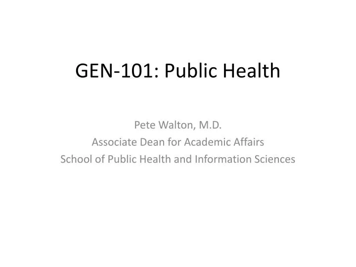 gen 101 public health