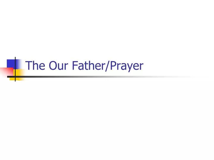 the our father prayer