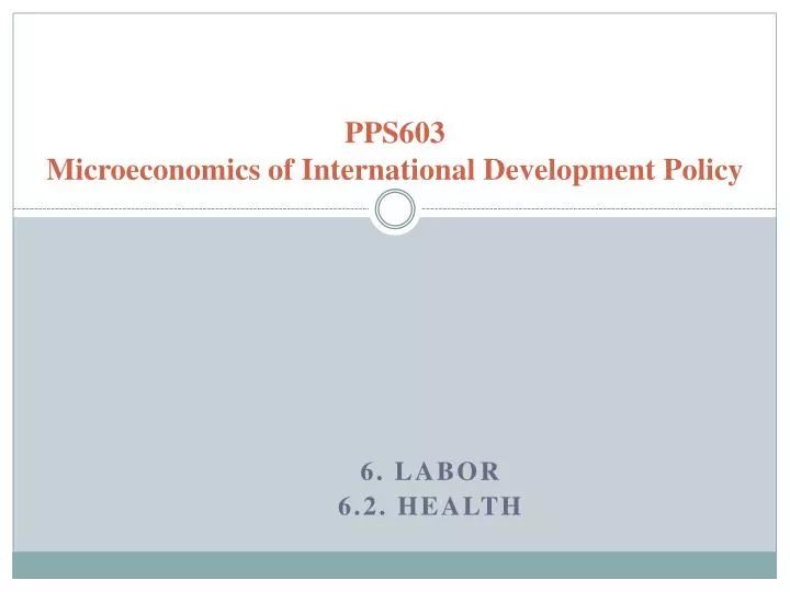 pps603 microeconomics of international development policy