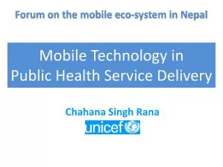 Mobile Technology in Public Health Service Delivery