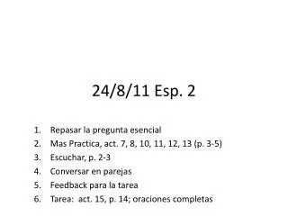 24 8 11 esp 2