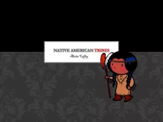 Native American tribes