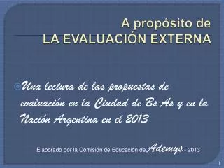 a prop sito de la evaluaci n externa